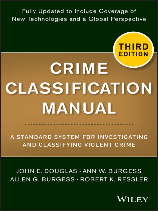 Title details for Crime Classification Manual by John E. Douglas - Available